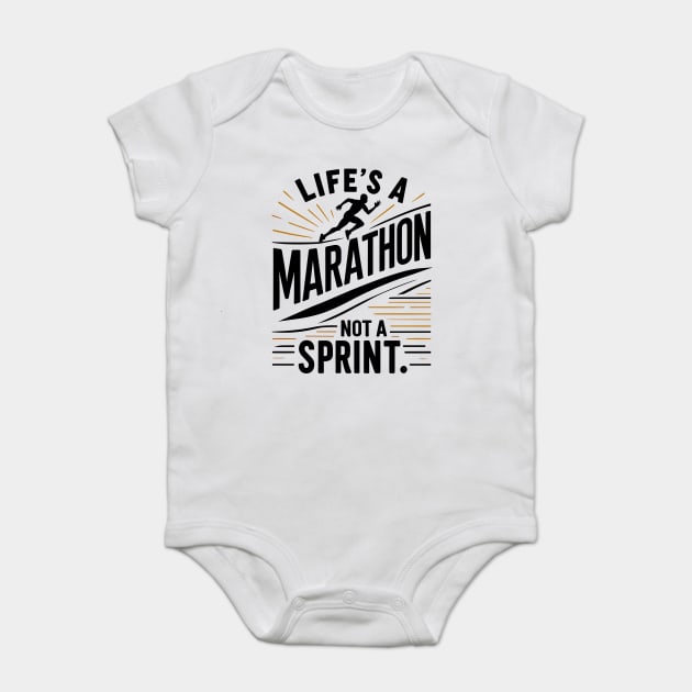 Life's a Marathon Not a Sprint Baby Bodysuit by Frank Ring